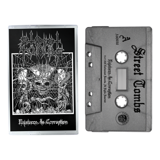 Street Tombs - Existence Is Corruption MC
