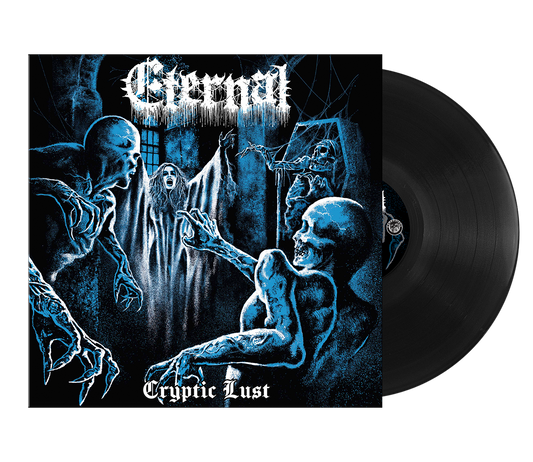 Eternal - Cryptic Lust LP