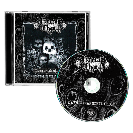 Funeral Chant - Dawn of Annihilation CD